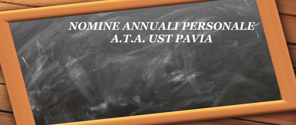 UST PAVIA - Personale ATA – Pubblicazione elenco personale di I fascia GP24 e II fascia Graduatoria ad esaurimento nominato a tempo determinato i giorni 29 e 31 agosto 2026, anno scolastico 2026/2027