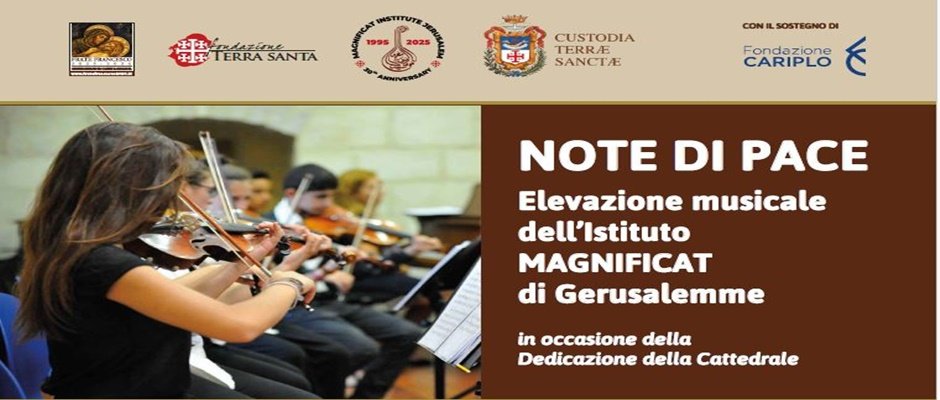 NOTE DI PACE: concerto dell'Istituto Magnificat di Gerusalemme
