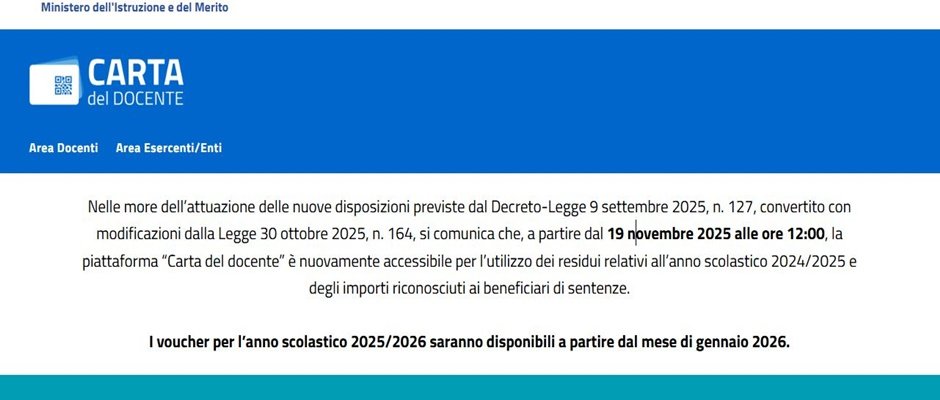 CARTA DEL DOCENTE NON ANCORA SBLOCCATA DEL TUTTO: per ora si possono utilizzare solo i fondi residui.